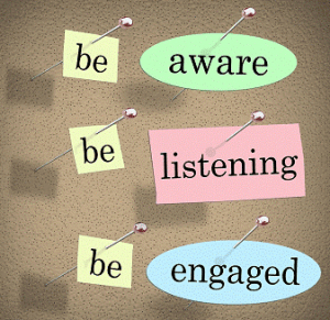 aware listening engaged